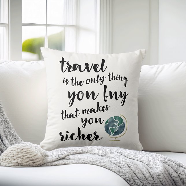 Travel Makes You Richer Quote Cushion (Creator Uploaded)