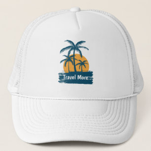 Travel More Trucker Hat