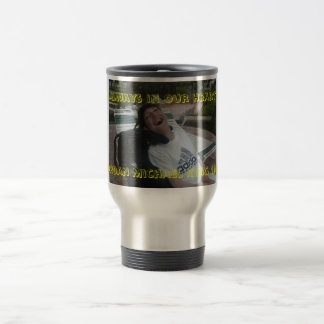 Travel mug Always in our hearts Jordan Michael ...