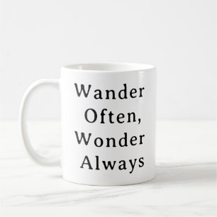 Travel Mug – Wander Often Wonder Always Gift