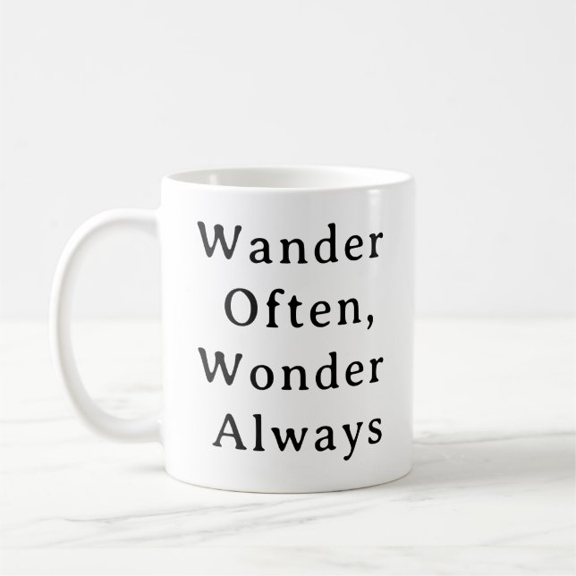 Travel Mug – Wander Often Wonder Always Gift (Left)