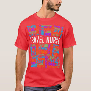 Travel Nurse Words T-Shirt