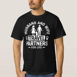 Travel Partners For Life Husband Wife T-Shirt