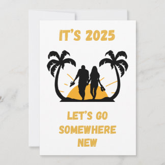 Travel Quote Let’s go somewhere new Holiday card