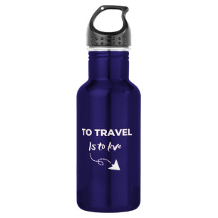 Travel quote Water Bottle
