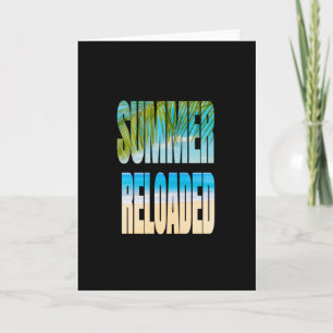 Travel - Summer Reloaded - Vacation Shirt Card