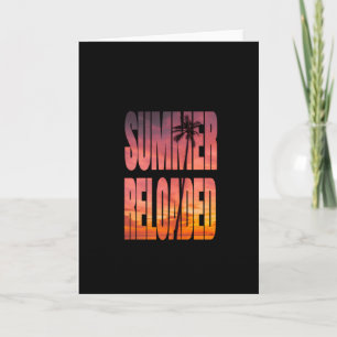 Travel - Summer Reloaded - Vacation Shirt Card