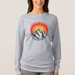 travel the world let the adventure begin travellin T-Shirt