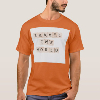 Travel The World Quote T-Shirt