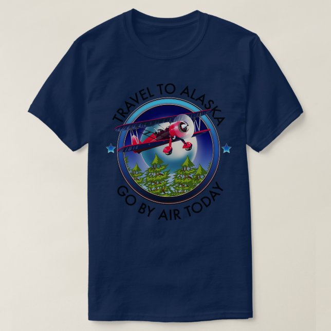 Travel to Alaska travel T-Shirt (Design Front)