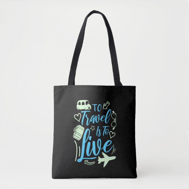 Travel Travel Quote Gift Tote Bag (Front)