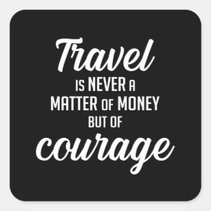 Travel Travelling Adventure Quotes Quote Gift Idea Square Sticker