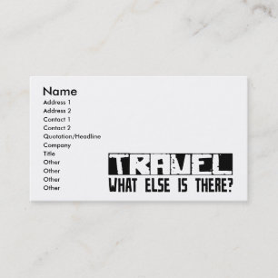 Travel What Else Is There? Business Card