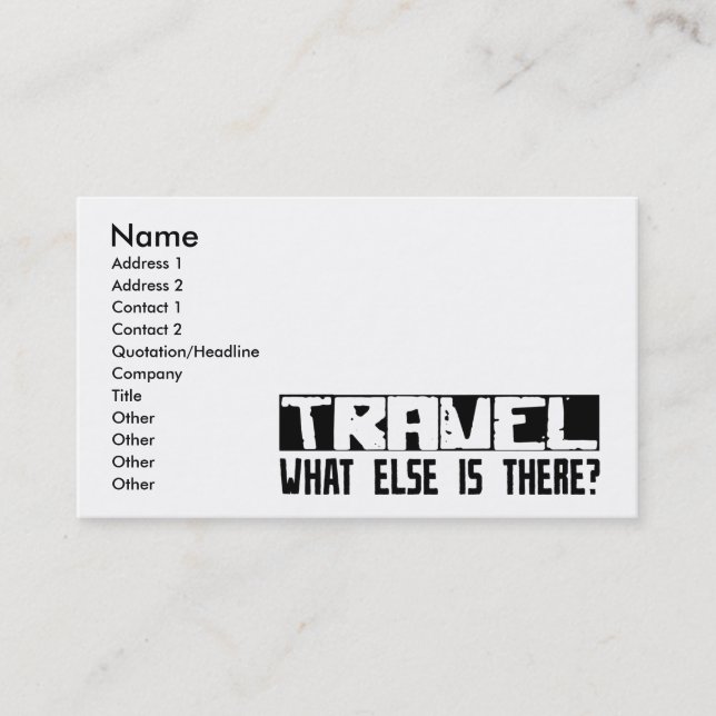 Travel What Else Is There? Business Card (Front)