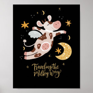 traveling the milky way poster