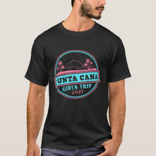 Traveller Flight Vacation Punta Cana Girls Trip T-Shirt