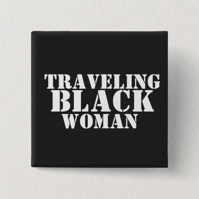 Travelling Black Women Button (Front)