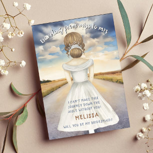 Travelling From Miss to Mrs Bridesmaid Proposal