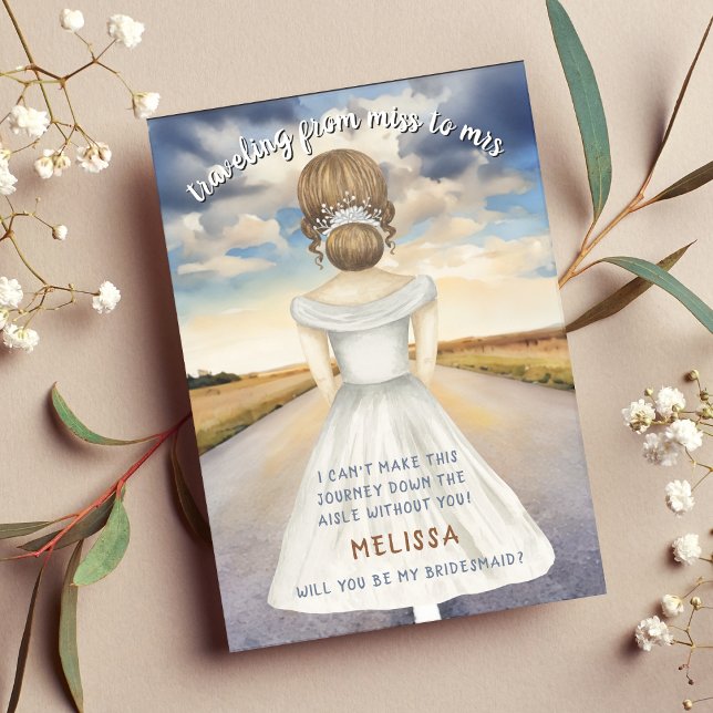 Travelling From Miss to Mrs Bridesmaid Proposal (Traveling From Miss to Mrs Bridesmaid Proposal
)