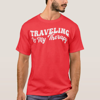 Travelling Is My Therapy T-Shirt
