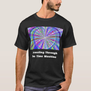 Travelling Through the Time Machine T-Shirt