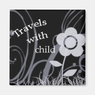 Travels With Child Magnet