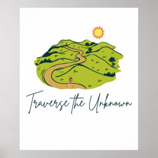 Traverse the Unknown Digital Download & Print