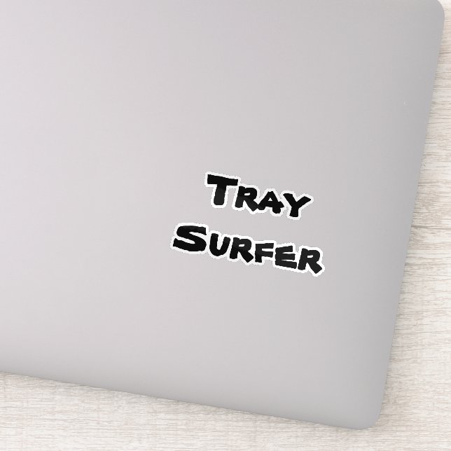 Tray Surfer Sticker (Detail)