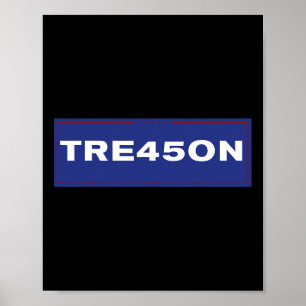 Tre45on Anti Trump Protest Tee Shirt Poster