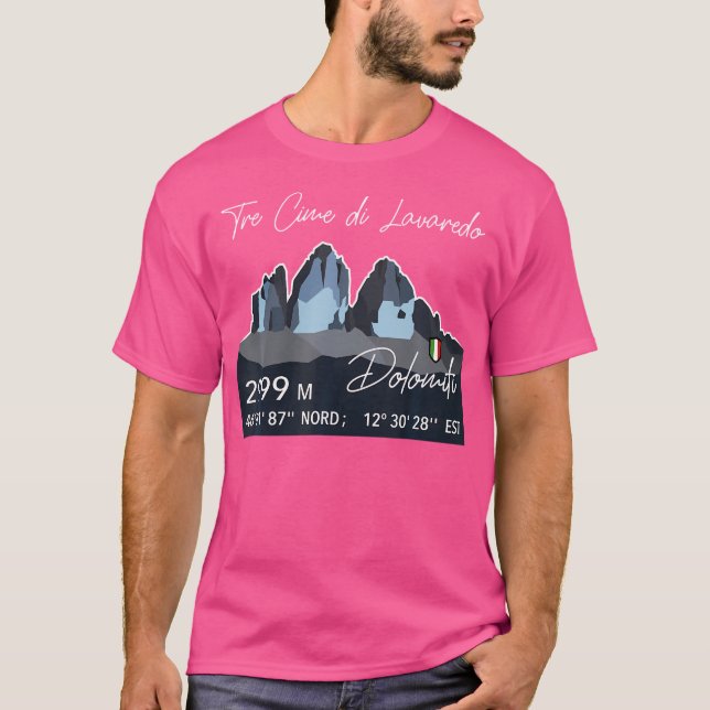 Tre Cime Lavaredo Three Peaks Dolomites Mountainee T-Shirt (Front)
