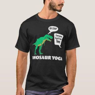 TRe Funny Dinosaur Yoga Touch Your Toes Tyrannosau T-Shirt