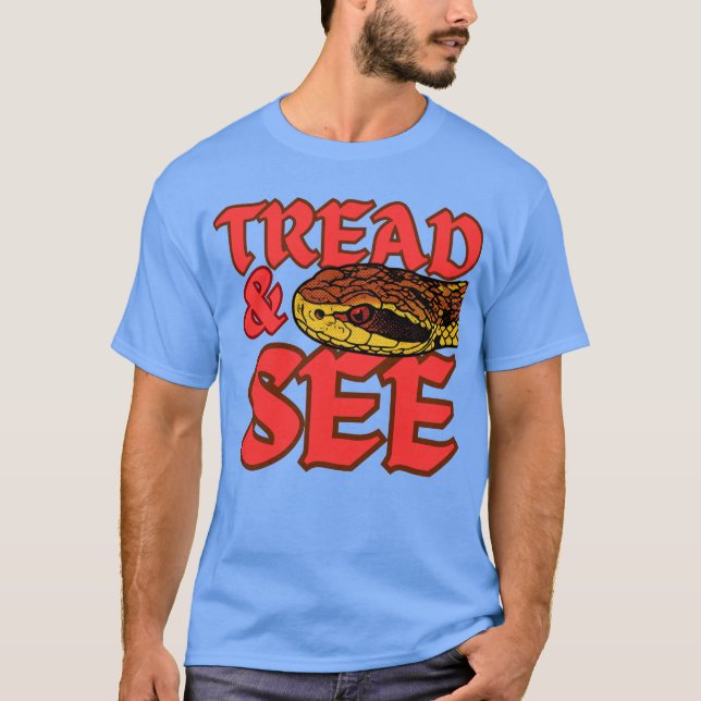 Tread and See Viper T-Shirt (Front)