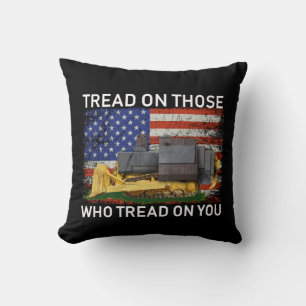 tread on those who tread on you T-Shirt Classic Ro Cushion