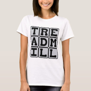 Treadmill, Exercise Equipment T-Shirt