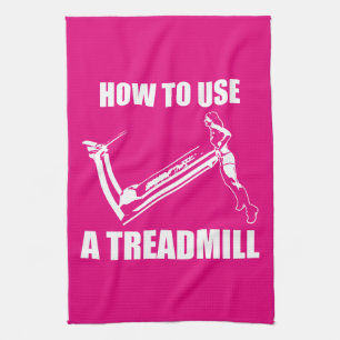 Treadmill - Women's Funny Novelty Workout Tea Towel