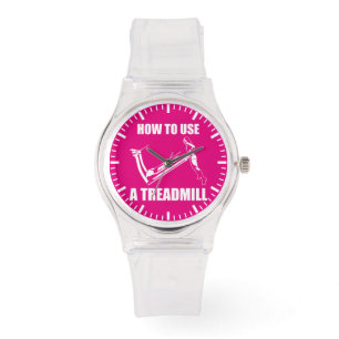 Treadmill - Women's Funny Novelty Workout Watch