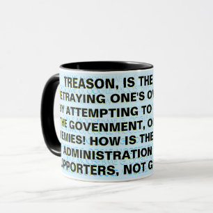 TREASON AND BIDEN'S GUILT MUG