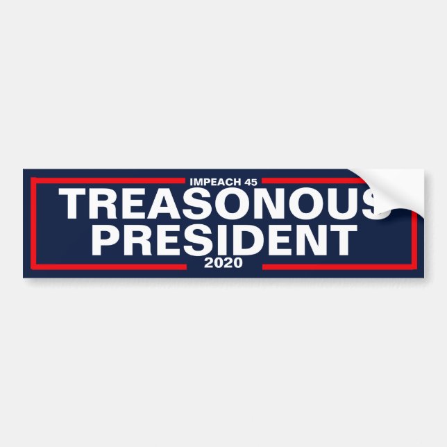 Treasonous President Bumper Sticker (Front)