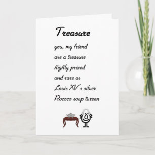 Treasure, A Funny Friendship Poem Card