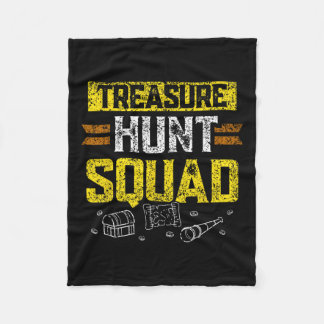 Treasure Hunt Squad Hunter Treasures Hunting Treas Fleece Blanket