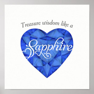 Treasure wisdom like a Sapphire art poster