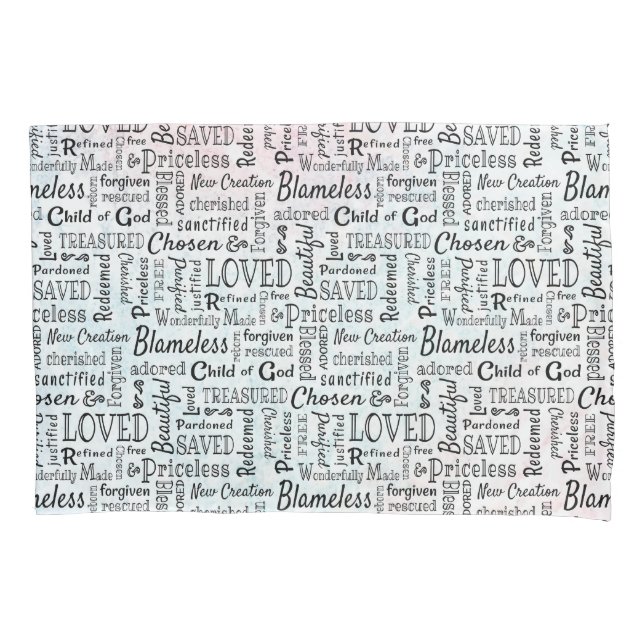Treasured Christian Words of Affirmation Pillowcase (Front)