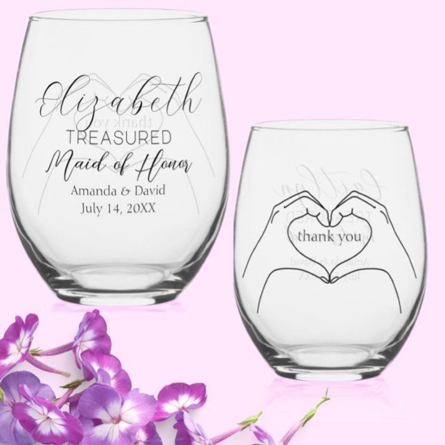 "Treasured Maid of Honour" Gift/Custom Heart Hands Stemless Wine Glass (This elegant, modern "Treasured Maid of Honor" stemless wine glass makes a great thank you gift.)