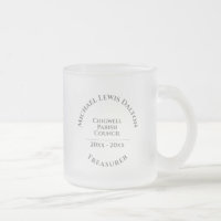 Treasurer Frosted Glass Coffee Mug