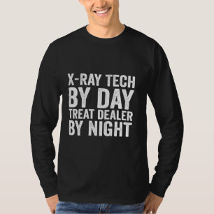 Treat Dealer Funny X-Ray Tech Dog Mum Treat Dealer T-Shirt
