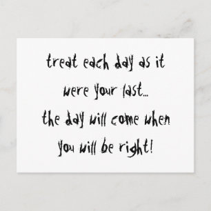 Treat Each Day Postcard