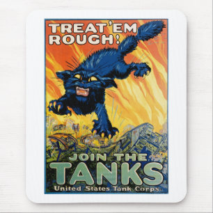 Treat 'em Rough - Join the Tanks Mouse Mat