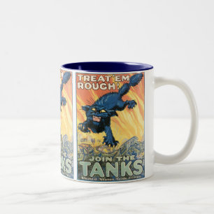 Treat 'Em Rough - Join the Tanks! Two-Tone Coffee Mug