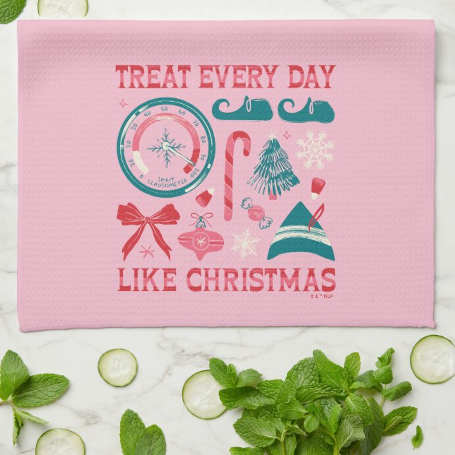 Treat Every Day Like Christmas Tea Towel (Folded)