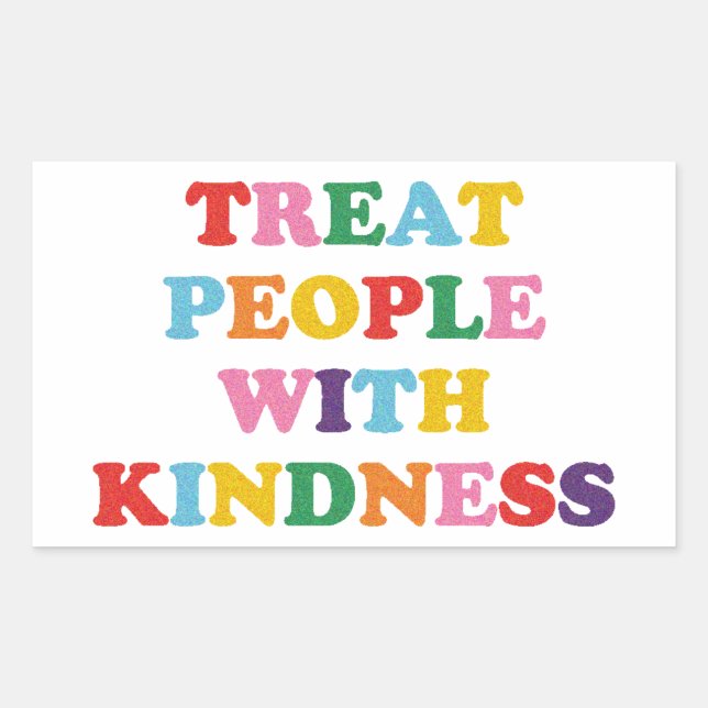 Treat People With Kindness Rectangular Sticker (Front)
